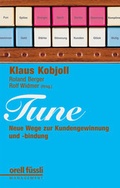 Cover: Tune - Orell F&uuml;ssli Verlag