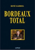 Cover: Bordeaux Total - Orell F&uuml;ssli Verlag