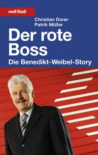 Enlarge image Cover: Der rote Boss - Orell Füssli Verlag