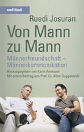 Cover: Von Mann zu Mann - Orell F&uuml;ssli Verlag