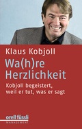Cover: Wahre Herzlichkeit - Orell F&uuml;ssli Verlag