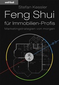 Cover: Feng Shui f&uuml;r Immobilien-Profis - Orell F&uuml;ssli Verlag