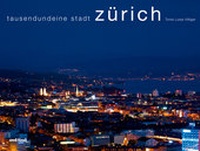 Abbildung von: Tausendundeine Stadt Zürich - Orell Füssli Verlag