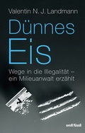 Cover: D&uuml;nnes Eis - Orell F&uuml;ssli Verlag