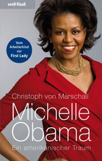 Enlarge image Cover: Michelle Obama - Orell Füssli Verlag