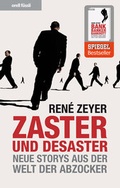 Cover: Zaster und Desaster - Orell F&uuml;ssli
