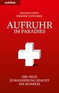 Cover: Aufruhr im Paradies - Orell F&uuml;ssli