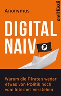 Cover: Digital naiv - Orell F&uuml;ssli