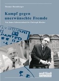 Cover: Kampf gegen unerw&uuml;nschte Fremde - Orell F&uuml;ssli Verlag