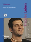 Cover: Fragiles Leben - Orell F&uuml;ssli Verlag