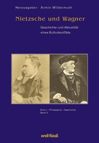 Enlarge image Cover: Nietzsche und Wagner - Orell Füssli