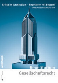 Enlarge image Cover: Repetitorium Gesellschaftsrecht - Orell Füssli Verlag