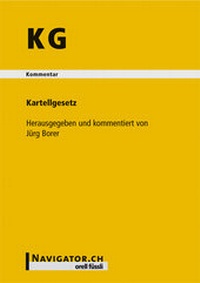 Abbildung von: KG Kommentar - Orell Füssli Verlag