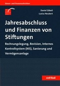 Cover: Jahresabschluss und Finanzen von Stiftungen - Orell F&uuml;ssli Verlag