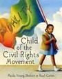 Cover: Child of the Civil Rights Movement - Schwartz & Wade