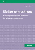 Cover: Die Konzernrechnung - Orell F&uuml;ssli Verlag