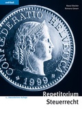 Cover: Repetitorium Steuerrecht - Orell F&uuml;ssli