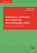 Cover: Schweizer Leitfaden zum Internen Kontrollsystem (IKS) - Orell F&uuml;ssli