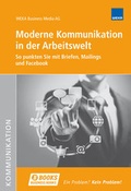 Cover: Moderne Kommunikation in der Arbeitswelt - WEKA Schweiz