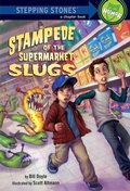 Cover: Stampede of the Supermarket Slugs - Random House Books for Young Readers