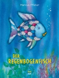 Cover: Der Regenbogenfisch: Der Bilderbuch-Klassiker f&uuml;r Kinder ab 4 Jahren - NordS&uuml;d Verlag