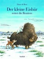 Cover: Der Kleine Eisbär rettet die Rentiere - NordSüd Verlag