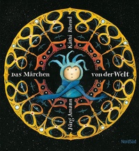 Enlarge image Cover: Das Märchen von der Welt - NordSüd Verlag