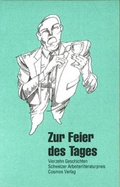 Cover: Zur Feier des Tages - Cosmos-Verlag