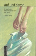 Cover: Auf und davon - Cosmos-Verlag