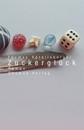 Cover: Zuckergl&uuml;ck - Cosmos-Verlag