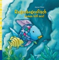 Cover: Regenbogenfisch, komm hilf mir! - NordS&uuml;d Verlag