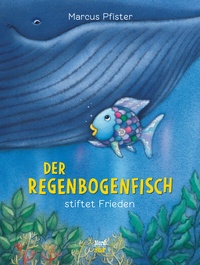 Enlarge image Cover: Der Regenbogenfisch stiftet Frieden - NordSüd Verlag