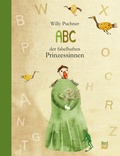 Cover: ABC der fabelhaften Prinzessinnen - NordS&uuml;d Verlag