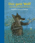 Cover: Der gute Wolf und andere Tiergeschichten - NordS&uuml;d Verlag