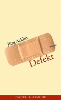 Cover: Defekt - Nagel & Kimche