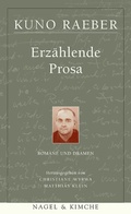 Cover: Erz&auml;hlende Prosa Die L&uuml;gner sind ehrlich; Calabria; Die D&uuml;ne; Der Brand; Mi&szlig;verst&auml;ndnisse - Nagel & Kimche