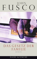 Cover: Das Gesetz der Familie - Nagel & Kimche