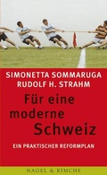 Cover: F&uuml;r eine moderne Schweiz - Nagel & Kimche