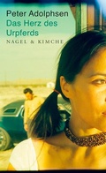 Cover: Das Herz des Urpferds - Nagel & Kimche