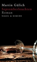 Cover: Septemberleuchten - Nagel & Kimche