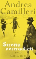 Cover: Streng vertraulich - Nagel & Kimche