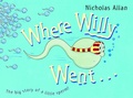 Cover: Where Willy Went - Knopf Books for Young Readers