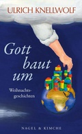 Cover: Gott baut um - Nagel & Kimche
