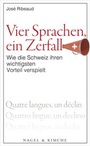 Cover: Vier Sprachen, ein Zerfall - Nagel & Kimche