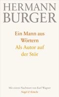 Cover: Ein Mann aus W&ouml;rtern. Als Autor auf der St&ouml;r - Nagel & Kimche