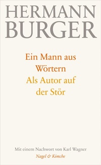 Enlarge image Cover: Ein Mann aus Wörtern. Als Autor auf der Stör - Nagel & Kimche