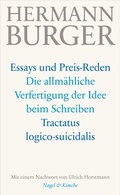 Cover: Die allm&auml;hliche Verfertigung der Idee beim Schreiben. Tractatus logico-suicidalis - Nagel & Kimche