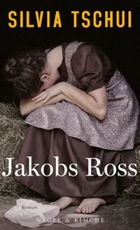 Abbildung von: Jakobs Ross - Nagel & Kimche