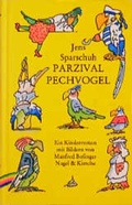 Cover: Parzival Pechvogel - Nagel & Kimche