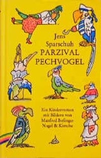 Enlarge image Cover: Parzival Pechvogel - Nagel & Kimche